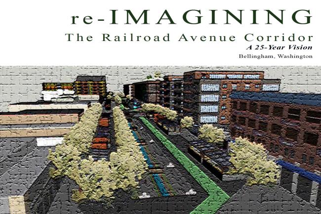 re-Imagining Railroad Avenue text above a rendering of a pedestrian street including public seating, trees, and a green bicycle lane.